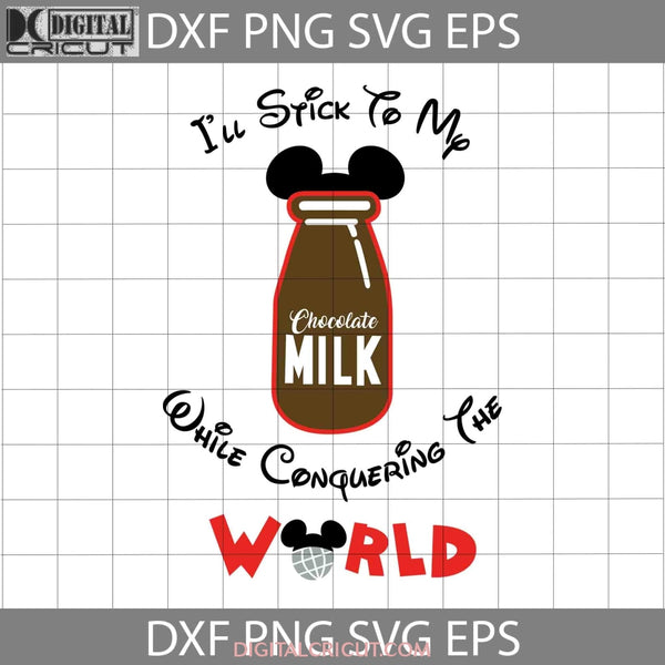 Ill Stick To My While Conquering The World Svg Cartoon Cricut File Clipart Png Eps Dxf