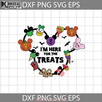 Im Here For The Treats Svg Mickey Ears Snacks Halloween Svg Cricut File Clipart Png Eps Dxf