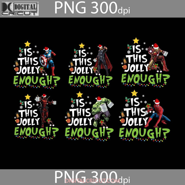 Is This Jolly Enough Png Bundle Christmas Digital Images 300Dpi