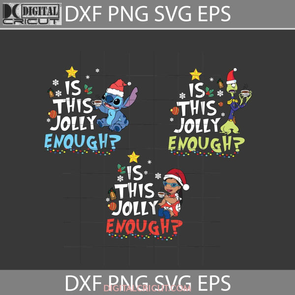 Is This Jolly Enough Svg Christmas Cricut File Clipart Png Eps Dxf