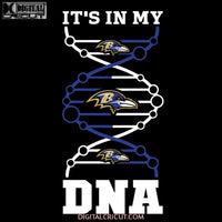 Baltimore Ravens Its In My DNA NFL Football Svg, Cricut File, Clipart, NFL Svg, Sport Svg, Football Svg, Baltimore Svg