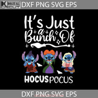 Its Just A Bunch Of Svg Halloween Cricut File Clipart Png Eps Dxf