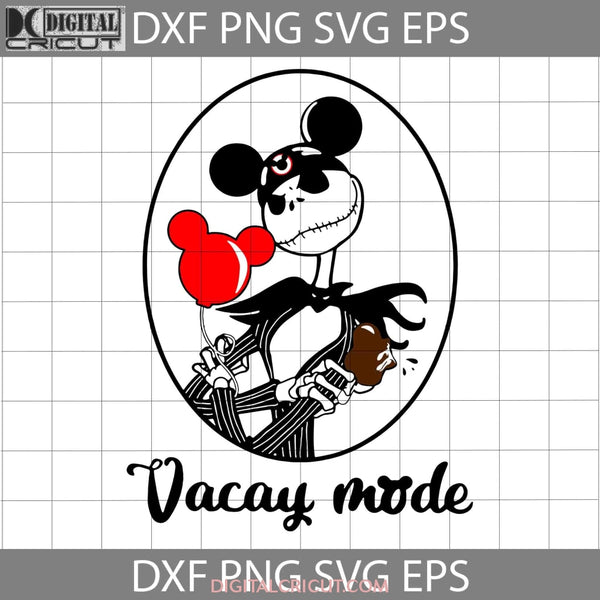 Jack Skellington Vacay Mode Svg Halloween Svg Cricut File Clipart Png Eps Dxf