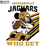 Jacksonville Jaguars Svg, Slogan Who Dey Mickey Mouse Svg, NFL Svg, Cricut File, Clipart, Mickey Svg, Football Svg, Png, Eps, Dxf