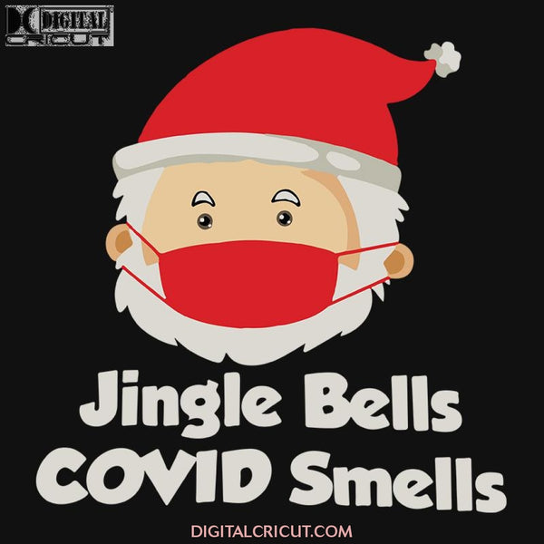 Jingle Bells Covid Smells Svg, Wine Svg, Santa Svg, Snowman Svg, Christmas Svg, Merry Christmas Svg, Bake Svg, Cake Svg, Cricut File, Clipart