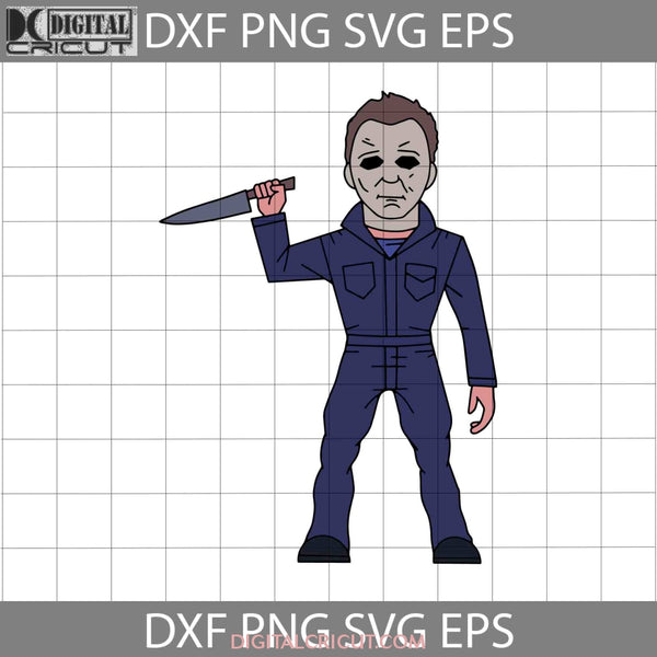 Michael Myers Svg Halloween Gift Cricut File Clipart Svg Png Eps Dxf