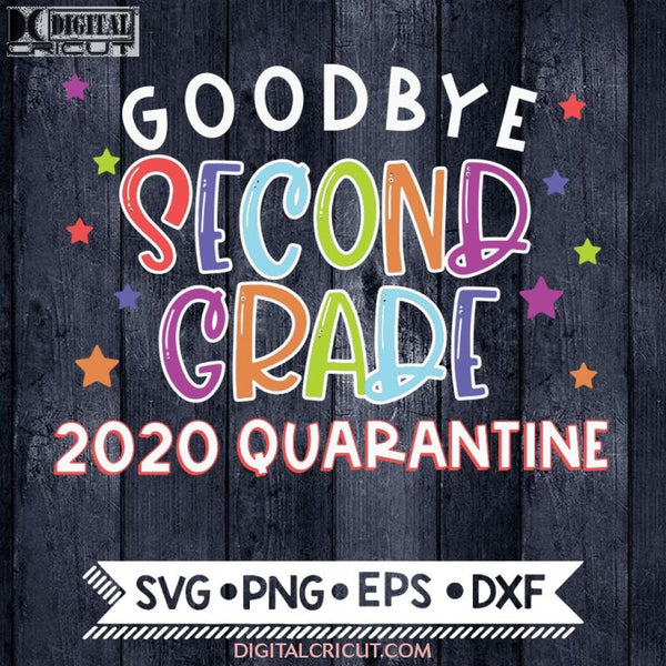 Last Day Of Second Grade School Printable Sign 2Nd Hello Summer 2020 Quarantine
