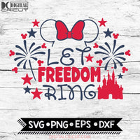 Let Freedom Ring Svg Disney Sublimation Graphic Minnie Mouse 4Th Of July Fireworks