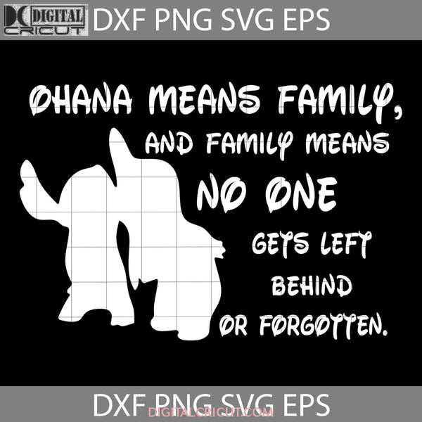 Lilo And Stitch Ohana Means Family Quotes Svg Cartoon Cricut File Clipart Png Eps Dxf