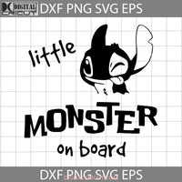 Little Monster On Board Stitch Svg Halloween Svg Cricut File Clipart Png Eps Dxf