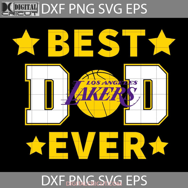 Los Angeles Lakers Best Dad Ever, Graphic Design - free svg files