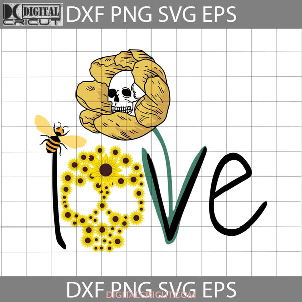 Love Bee And Sunflower Skull Svg Halloween Cricut File Clipart Png Eps Dxf