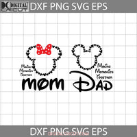 Making Memories Together Svg Mickey And Minnie Mouse Mom Dad Svg Bundle Family Cricut File Clipart