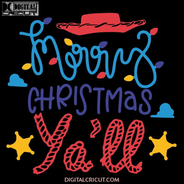 Merry Christmas Yall, Toy Story Christmas Svg, Woody Christmas Svg, Cricut File, Clipart, Toy Story Svg, Christmas Svg