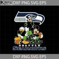 Mickey And Friends Love Seattle Seahawks Svg Nfl Svg Football Team Cricut File Clipart Png Eps Dxf