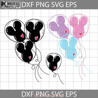 Mickey Balloon Svg Cartoon Cricut File Clipart Png Eps Dxf