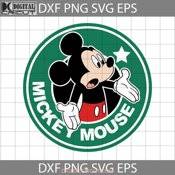 Mickey Starbucks Svg Svg Cartoon Cricut File Clipart Png Eps Dxf