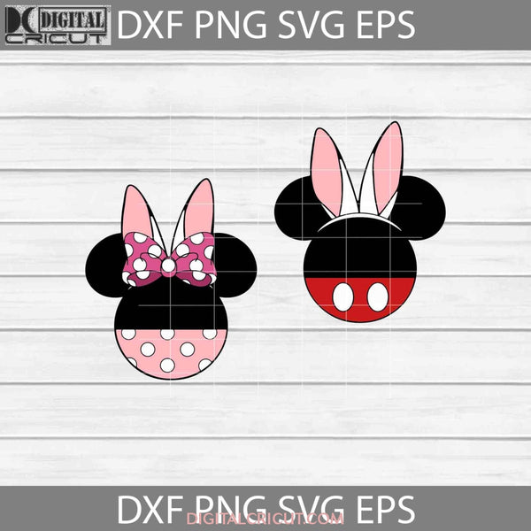 Minnie And Mickey Head Bunny Svg Bundle Easters Day Cricut File Clipart Svg Png Eps Dxf