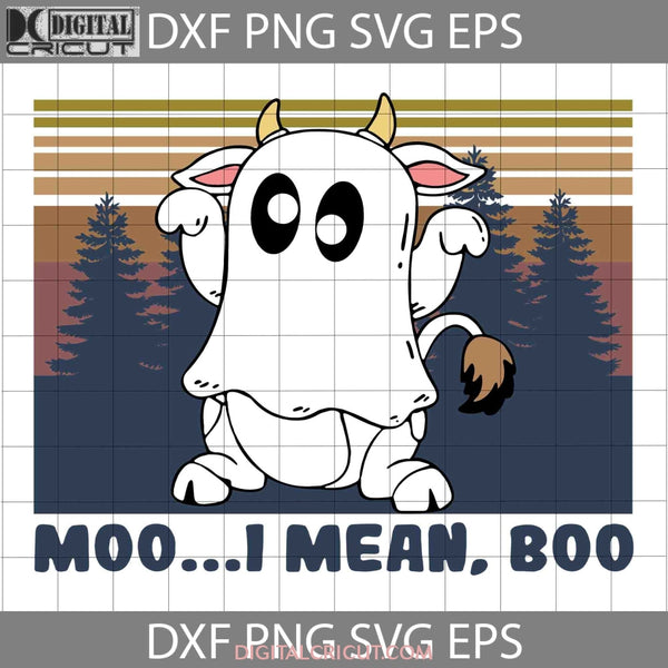 Moo I Mean Boo Svg Svg Halloween Cricut File Clipart Png Eps Dxf