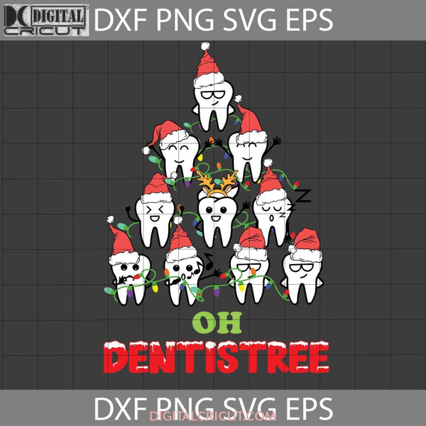 Oh Dentistree Svg Teeth Christmas Tree Cricut File Clipart Png Eps Dxf