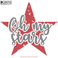 Oh My God Stars Svg American Svg 4Th Of July Cricut File Png Eps Dxf