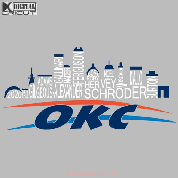 Oklahoma City Okc Pro Basketball Team Skyline Names Svg Sport