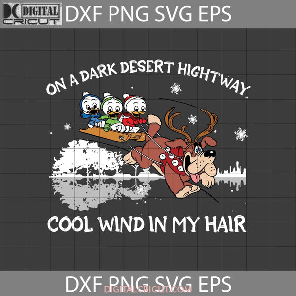 On A Dark Desert Hightway Cool Wind In My Hair Svg Santa Christmas Cricut File Clipart Png Eps Dxf