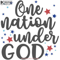 One Nation Under God Svg 4Th Of July Cricut File Png Eps Dxf