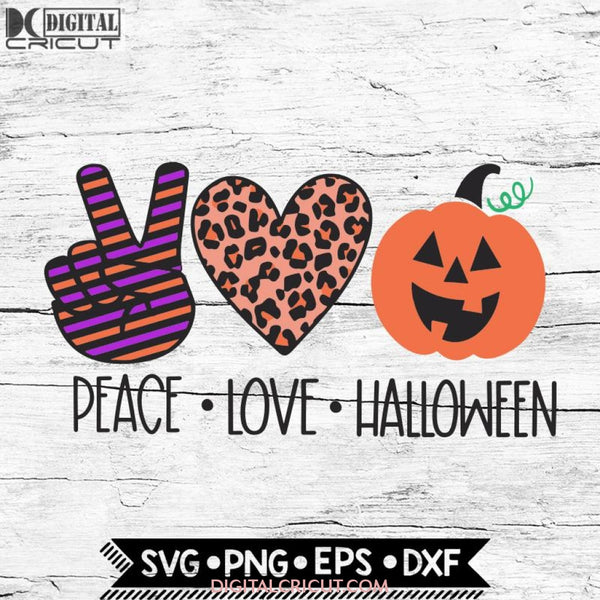Peace Love Halloween, Halloween Svg, Pumpkin Svg, Cricut File, Leopard, Svg