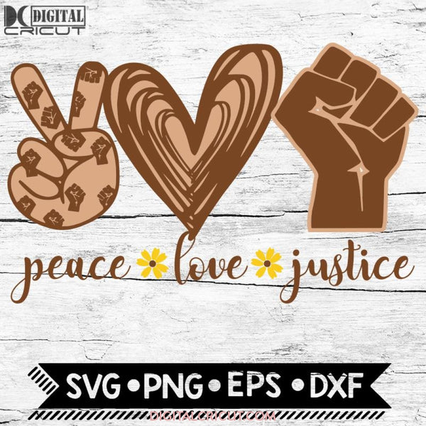 Peace Love Justice Svg Black Lives Matter Fighter