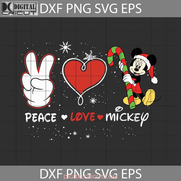 Peace Love Mickey Mouse Svg Cartoon Svg Christmas Gift Svg Cricut File Clipart Png Eps Dxf