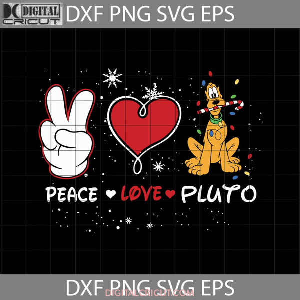 Peace Love Pluto Dog Svg Cartoon Svg Christmas Gift Svg Cricut File Clipart Png Eps Dxf