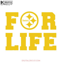Pittsburgh Steelers For Life Svg, For Life Svg, Cricut File, Clipart, NFL Svg, Football Svg, Sport Svg, Love Football Svg, Png, Eps, Dxf