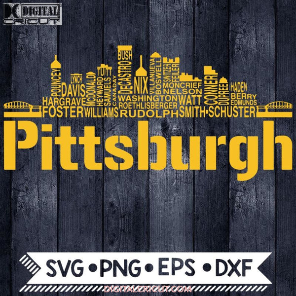 Pittsburgh Steelers Skyline Names Pro Football Svg Sport
