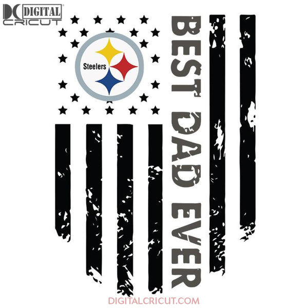 Pittsburgh Steelers Svg, Pittsburgh Best Dad Ever Svg, Cricut File, Clipart, NFL Svg, Football Svg, Sport Svg, Love Football Svg, Png, Eps, Dxf