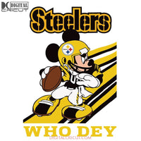 Pittsburgh Steelers Svg Slogan Who Dey Mickey Mouse Nfl Cricut File Clipart Football Png Eps Dxf