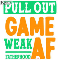 Pull Out Game Weak Af Fatherhood Vintage Svg Files For Silhouette Cricut Dxf Eps Png Instant