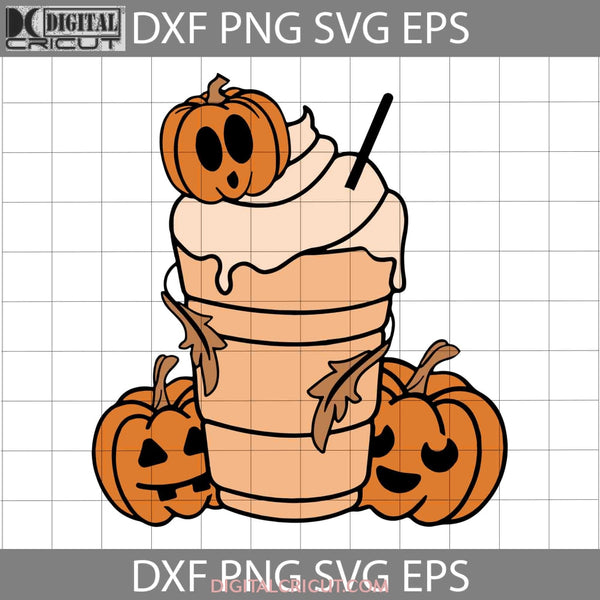 Pumpkin Spice Latte Svg Funny Fall Halloween Drink Svg Cricut File Clipart Png Eps Dxf