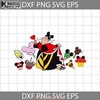 Queen Of Heart Snacks Mickey Mouse Ears Svg Vacay Mode Alice In Wonderland Villians Cartoon Cricut