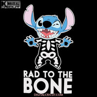 Rad To The Bone Svg, Cricut File, Clipart, Stitch Svg, Halloween Svg, Disney Svg, Costume Svg, Stitch Skellecton Svg