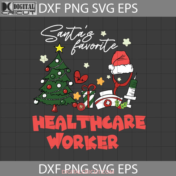 Santas Favorite Healthcare Worker Svg Stethoscope Christmas Nurse Gift Cricut File Clipart Png Eps