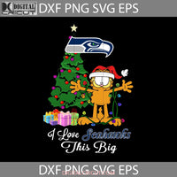 Seattle Seahawks Garfield Svg Svg Sport Christmas Gift Cricut File Clipart Png Eps Dxf