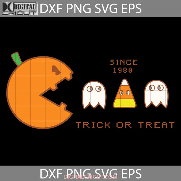 Since 1980 Trick Or Treat Pacman Svg Pacman Svg Halloween Gift Funny Cuties Horror Cricut File