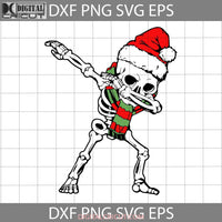 Skeleton Santa Claus Dabbing Svg Christmas Funny Christmas Skeleton Svg Cricut File Clipart Png Eps