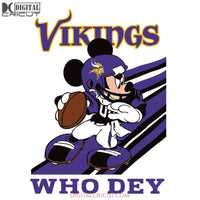 Minnesota Vikings Svg, Slogan Who Dey Mickey Mouse Svg, NFL Svg, Cricut File, Clipart, Mickey Svg, Football Svg, Png, Eps, Dxf