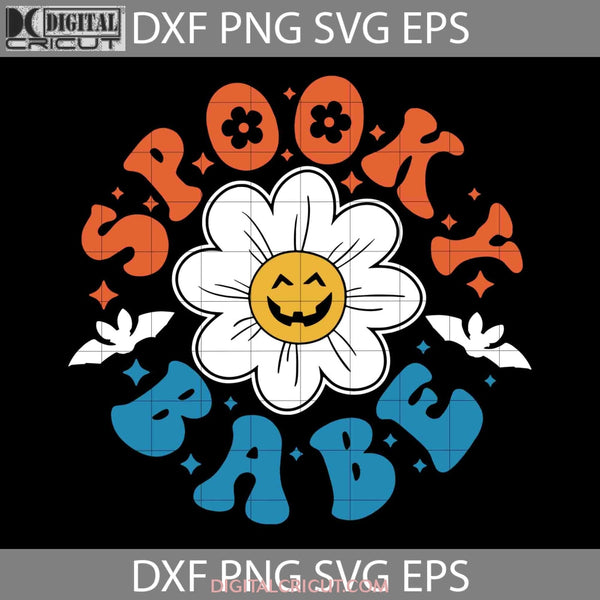 Spooky Babe Svg Vibes Halloween Cricut File Clipart Png Eps Dxf