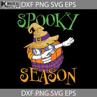 Spooky Season Svg Halloween Svg Cricut File Clipart Png Eps Dxf