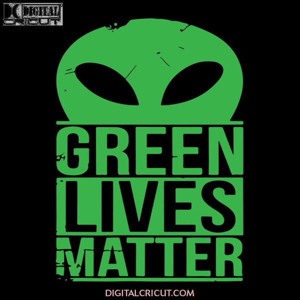 Storm Area 51 Green Alien Lives Matter Aliens UFO Alien, UFO Alien svg, UFO Alien png