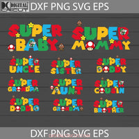 Super Baby Svg Daddio Mommy Mario Family Bundle Cricut File Clipart Png Eps Dxf