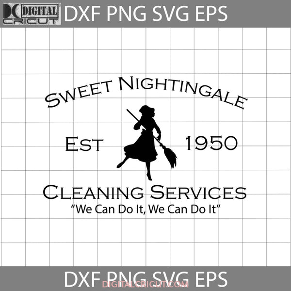 Sweet Nightingale Cleaning Services Svg Cinderella Cartoon Cricut File Clipart Png Eps Dxf